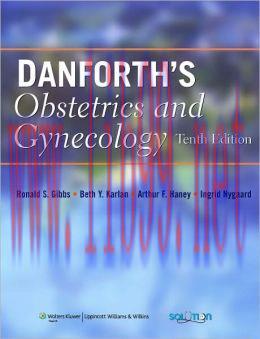 [AME]Danforth’s Obstetrics and Gynecology, 10th Edition (ORIGINAL PDF from_ Publisher)