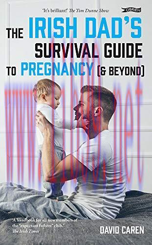 [AME]The Irish Dad’s Survival Guide to Pregnancy [Beyond] (EPUB)