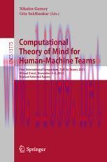 [PDF]Computational Theory of Mind for Human-Machine Teams: First International Symposium, ToM f...
