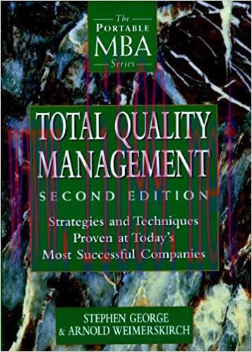 (PDF)Total Quality Management: Strategies and Techniques Proven at Today’s Most Successful Comp...