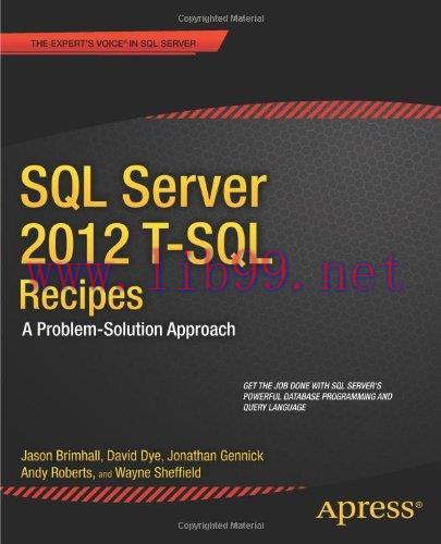 [FOX-Ebook]SQL Server 2012 T-SQL Recipes: A Problem-Solution Approach, 3rd Edition