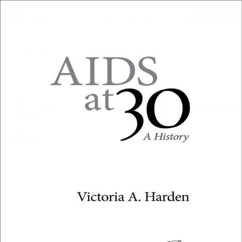 AIDS at 30_ A History
