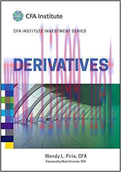 (PDF)Derivatives (CFA Institute Investment Series) 1st Edition by Wendy L. Pirie