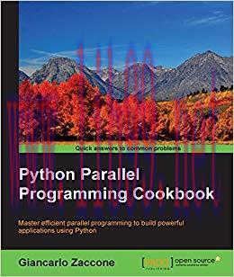 Python Parallel Programming Cookbook 1st Edition,