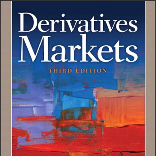 (PPT)Derivatives Markets, 3rd Edition by Robert L. McDonald.zip