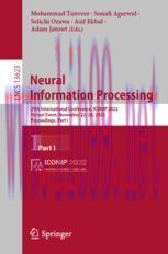 [PDF]Neural Information Processing: 29th International Conference, ICONIP 2022, Virtual Event, ...