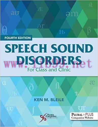 [PDF]Speech Sound Disorders: For Class and Clinic 4th ed