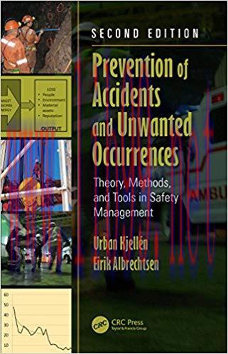 (PDF)Prevention of Accidents and Unwanted Occurrences: Theory, Methods, and Tools in Safety Man...