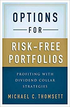(PDF)Options for Risk-Free Portfolios Profiting with Dividend Collar Strategies 2013 Edition