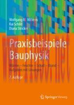 [PDF]Praxisbeispiele Bauphysik: Wärme – Feuchte – Schall – Brand – Aufgaben mit Lösungen
