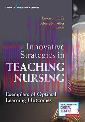 [AME]Innovative Strategies in Teaching Nursing: Exemplars of Optimal Learning Outcomes (Origina...