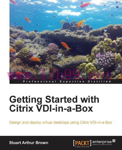 [FOX-Ebook]Getting Started with Citrix VDI-in-a-Box