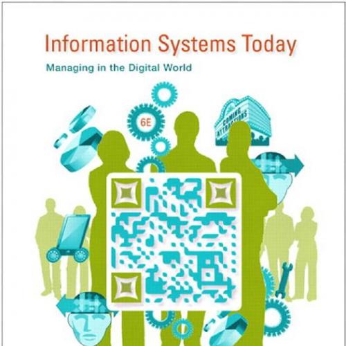 Information Systems Today Managing in the Digital World 6th Edition