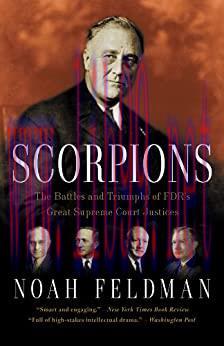 (PDF)Scorpions: The Battles and Triumphs of FDR’s Great Supreme Court Justices