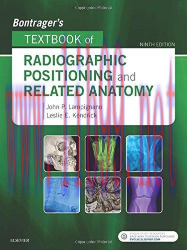 [AME]Bontrager’s Textbook of Radiographic Positioning and Related Anatomy, 9th Edition (PDF)