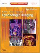[AME]Gynecologic Imaging: Expert Radiology Series (Expert Consult Premium Edition – Enhanced On...