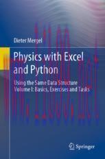 [PDF]Physics with Excel and Python: Using the Same Data Structure Volume I: Basics, Exercises a...