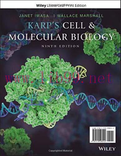 [AME]Karp's Cell and Molecular Biology, 9th Edition (Australia and New Zealand Edition) (Origin...