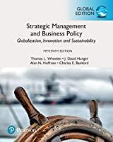 Strategic Management and Business Policy, Global Edition, 15th Edition