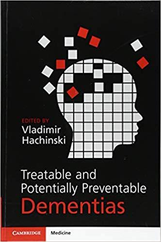 Treatable and Potentially Preventable Dementias