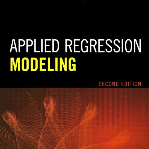 Applied Regression Modeling