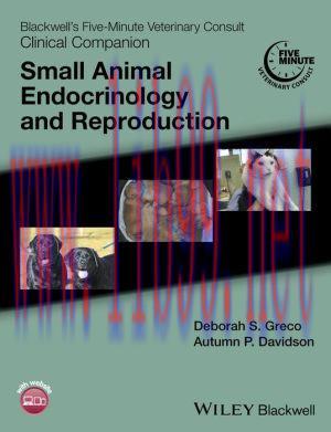 [AME]Blackwell's Five-Minute Veterinary Consult Clinical Companion: Small Animal Endocrinology ...