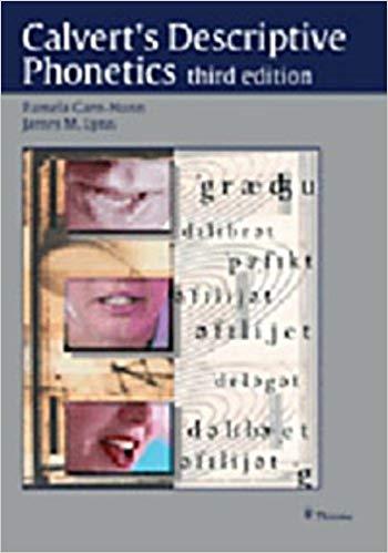 Calvert’s Descriptive Phonetics, 3rd Edition+Workbook
