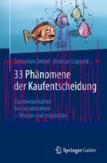 [PDF]33 Phänomene der Kaufentscheidung: Kundenverhalten besser verstehen – Wissen und Inspirati...