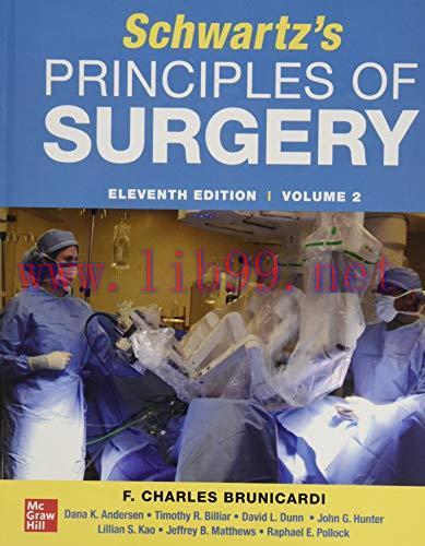 [AME]SCHWARTZ’S PRINCIPLES OF SURGERY, 2-Volume Set, 11th Edition (Videos)