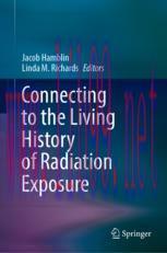 [PDF]Connecting to the Living History of Radiation Exposure