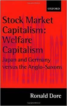 (PDF)Stock Market Capitalism: Welfare Capitalism: Japan and Germany versus the Anglo-Saxons (Ja...