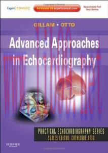 [AME]Advanced Approaches in Echocardiography: Expert Consult: Online and Print (Original PDF)