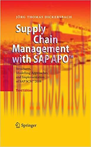 (PDF)Supply Chain Management with SAP APO™: Structures, Modelling Approaches and Implementation...