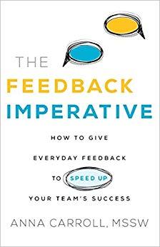 (PDF)The Feedback Imperative How to Give Everyday Feedback to Speed Up Your Team’s Success