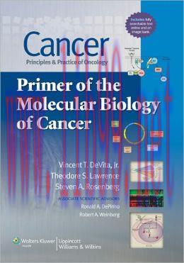 [AME]Cancer: Principles and Practice of Oncology Primer of the Molecular Biology of Cancer (ORI...