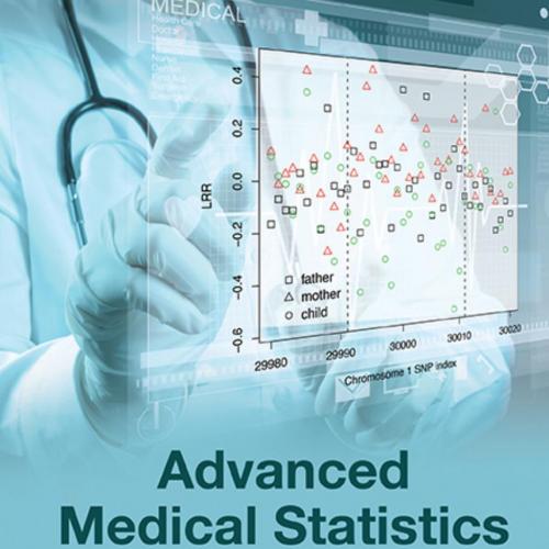 Advanced Medical Statistics (2nd Edition)