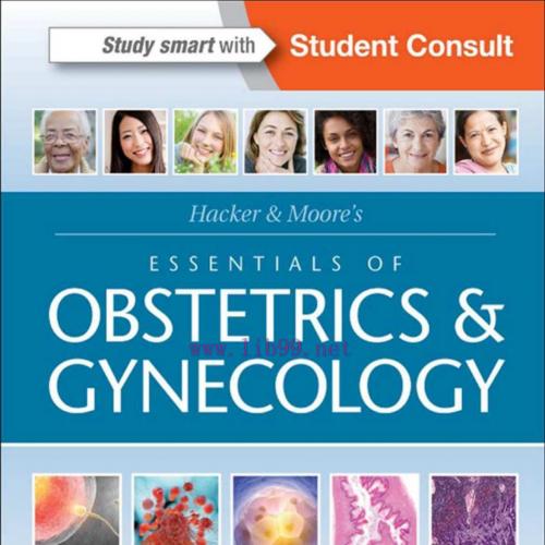 [AME]Hacker & Moore’s Essentials of Obstetrics and Gynecology, 6th Edition (ORIGINAL PDF from_ ...
