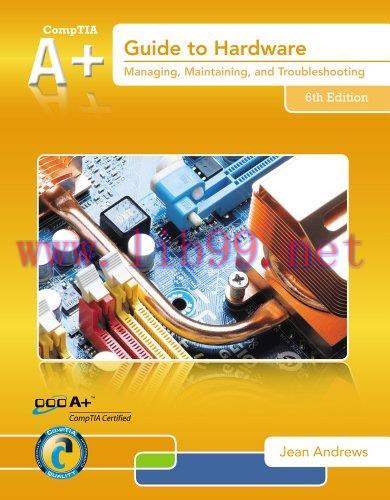 [FOX-Ebook]A+ Guide to Hardware, 6th Edition