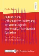 [PDF]Haltungen von Sechstklässlern im Umgang mit Vermutungen in mathematisch-forschenden Kontex...