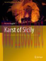 [PDF]Karst of Sicily: A Journey Inside and Outside the Island’s Mountains