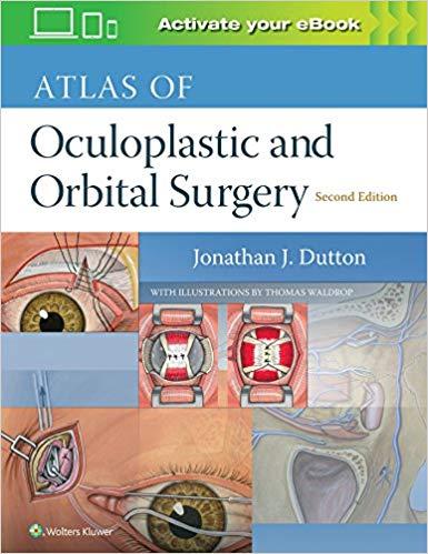 Atlas of Oculoplastic and Orbital Surgery (Te Linde’s Operative Gynecology) Second Edition