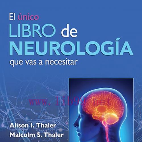 [AME]El único libro de Neurología que vas a necesitar (EPUB)