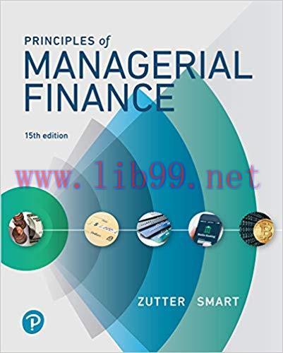(PDF)Principles of Managerial Finance (What’s New in Finance) 15th Edition