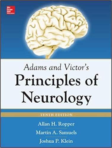 Adams & Victor’s Principles of Neurology, 10th Edition