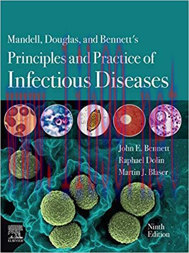 (PDF)Mandell, Douglas, and Bennett’s Principles and Practice of Infectious Diseases E-Book 9th ...