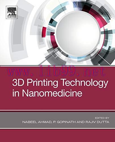 [FOX-Ebook]3D Printing Technology in Nanomedicine