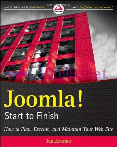 [FOX-Ebook]Joomla! Start to Finish: How to Plan, Execute, and Maintain Your Web Site