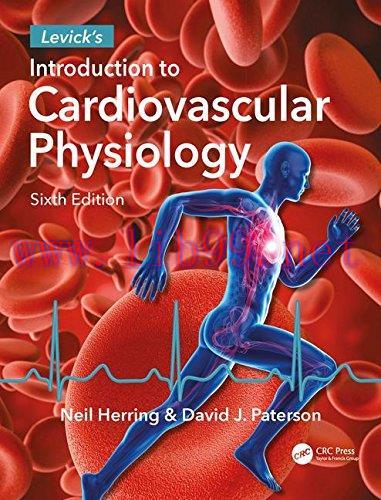 [AME]Levick’s Introduction to Cardiovascular Physiology, Sixth Edition (PDF)