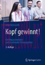 [PDF]Kopf gewinnt!: Der Weg zu mentaler und emotionaler Führungsstärke