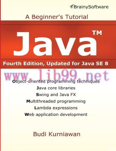 [FOX-Ebook]Java: A Beginner's Tutorial, Updated for Java SE 8, 4th Edition